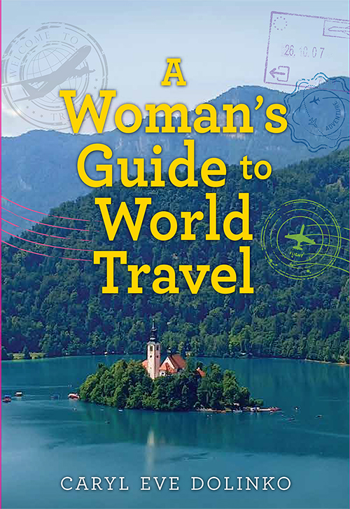 Woman's Guide to World Travel